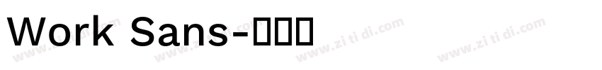 Work Sans字体转换